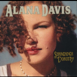 Alana Davis - Surrender Dorothy '2005