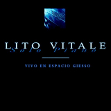 Lito Vitale - SÃ³lo Piano: Vivo en Espacio Giesso '2020