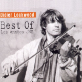 Didier Lockwood - Les AnnÃ©es JMS / Best Of '2020