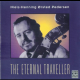 Niels-Henning Orsted Pedersen - The Eternal Traveller '1998