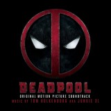Junkie XL - Deadpool (Original Soundtrack Album) '2020