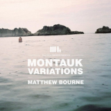Matthew Bourne - Montauk Variations '2012