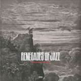 Renegades Of Jazz - Paradise Regaind '2015