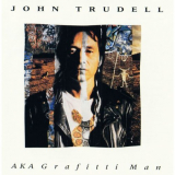 John Trudell - AKA Grafitti Man (Remastered) '1992/2017