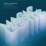 Manuel Rocheman - Magic Lights '2021