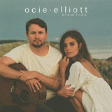 Ocie Elliott - Slow Tide '2021