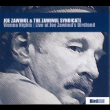 Joe Zawinul & The Zawinul Syndicate - Vienna Nights: Live at Joe Zawinuls Birdland '2005