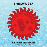 Brand New Heavies, The - Shibuya 357 (Live In Tokyo 1992) '2021
