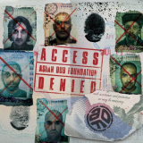 Asian Dub Foundation - Access Denied '2020