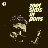 Zoot Sims - Zoot Sims In Paris (Live At Blue Note Club, Paris, 1961) '1962/2020