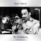 Buck Clayton - The Remasters (All Tracks Remastered) '2020