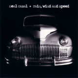 Neal Casal - Rain, Wind And Speed '1996