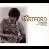 John Hartford - John Hartford / Iron Mountain Depot / Radio John '1969-71/2002