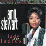 Amii Stewart - â€ŽLady To Ladies '1994