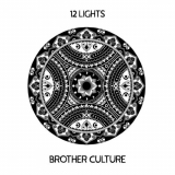 Brother Culture - 12 Lights '2020