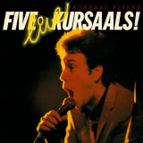 Kursaal Flyers - Five Live Kursaals '1977/2020