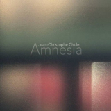 Jean-Christophe Cholet - Amnesia '2020