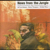Jef Lee Johnson - News From The Jungle '2001