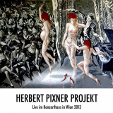 Herbert Pixner Projekt - Live at Konzerthaus in Wien 2013 (Live) '2014