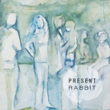 Rabbit - Present '2020