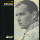 Tom Paxton - Ramblin Boy '1964 (2002)