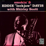 Eddie Lockjaw Davis - Smokin 'September 12, 1958 & December 5, 1958