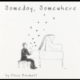 Steve Barakatt - Someday, Somewhere '2016