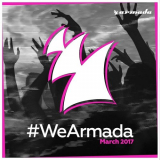 VA - #WeArmada March 2017 '2017