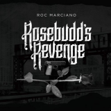 Roc Marciano - Rosebudds Revenge '2017