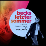 Bonaparte - Becks Letzter Sommer (Songs & Soundtrack) '2015
