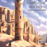 NateWantsToBattle - Sandcastle Kingdoms '2017