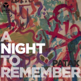Patax - A Night To Remember '2016; 2019