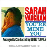 Sarah Vaughan with Quincy Jones - Youre Mine You '2019
