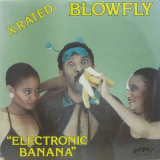Blowfly - Electronic Banana '1984/2016