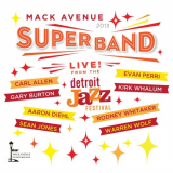 Mack Avenue SuperBand - Live from the Detroit Jazz Festival - 2013 '2014