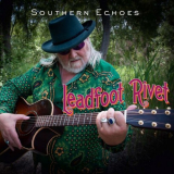 Leadfoot Rivet - Southern Echoes '2015