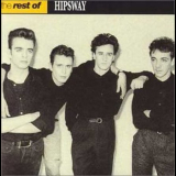 Hipsway - The Rest Of Hipsway '1997