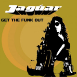 Jaguar - Get the funk out '2019
