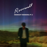 Roosevelt - Midnight Versions, Pt. 2 '2019
