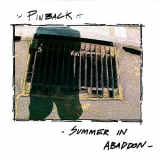 Pinback - Summer in Abaddon (15th Anniversary Edition) '2004/2019