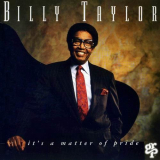 Billy Taylor - Its A Matter Of Pride '1993