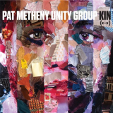 Pat Metheny - Kin (<-->) (Ã‰dition Studio Masters) '2014