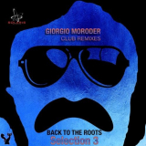 Giorgio Moroder - Giorgio Moroder Club Remixes Selection 3 - Back to the Roots '2019