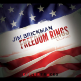 Jim Brickman - Freedom Rings: Solo Piano '2016