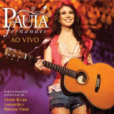 Paula Fernandes - Ao Vivo '2011