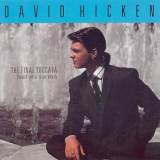 David Hicken - The Final Toccata... Based On a True Story '1990