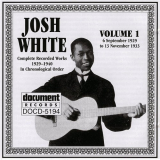 Josh White - Complete Recorded Works Vol. 1-6 '1993-1998