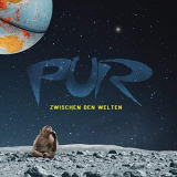 PUR - Zwischen den Welten (Deluxe Version) '2018