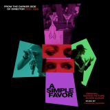 Theodore Shapiro - A Simple Favor (Original Motion Picture Score) '2018