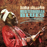 Baba Sissoko - Mediterranean Blues '2018